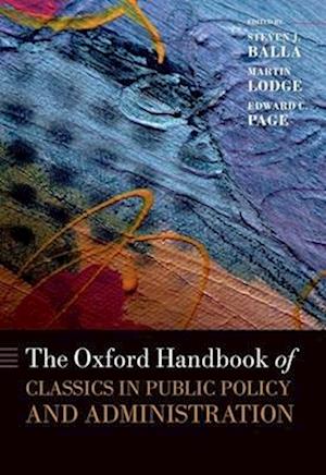 The Oxford Handbook of Classics in Public Policy and Administration