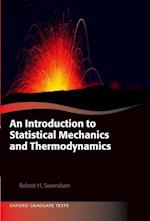 An Introduction to Statistical Mechanics and Thermodynamics