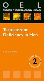 Testosterone Deficiency in Men