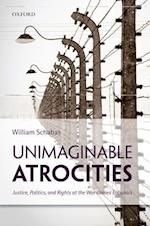 Unimaginable Atrocities