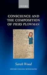 Conscience and the Composition of Piers Plowman
