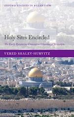 Holy Sites Encircled