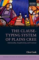The Clause-Typing System of Plains Cree