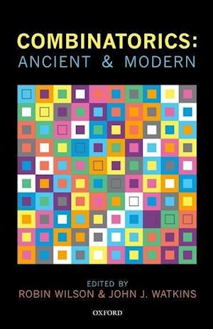 Combinatorics: Ancient & Modern