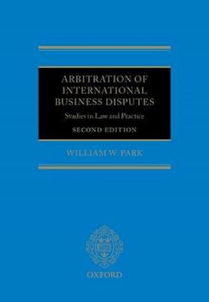 Arbitration of International Business Disputes