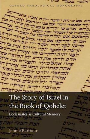 The Story of Israel in the Book of Qohelet