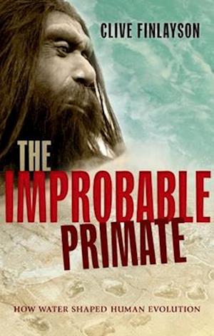 The Improbable Primate