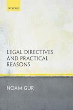 Legal Directives and Practical Reasons