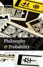 Philosophy and Probability