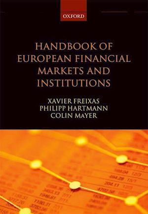 Handbook of European Financial Markets and Institutions