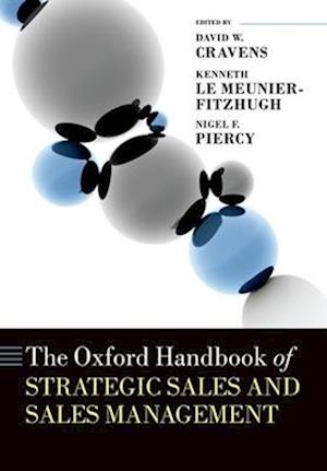 The Oxford Handbook of Strategic Sales and Sales Management