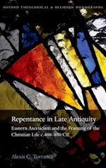 Repentance in Late Antiquity