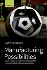 Manufacturing Possibilities