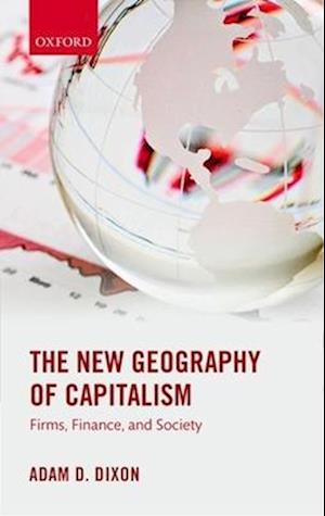 The New Geography of Capitalism