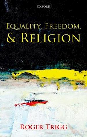 Equality, Freedom, and Religion