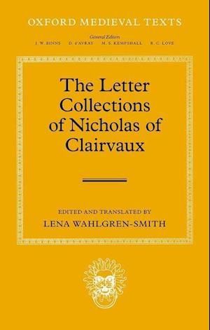 The Letter Collections of Nicholas of Clairvaux