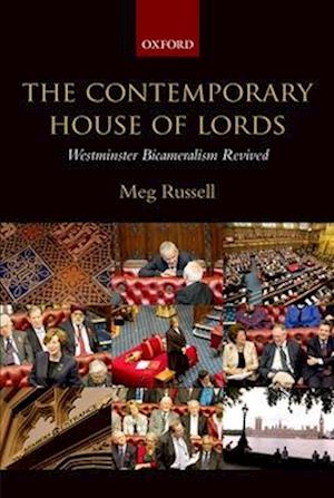 The Contemporary House of Lords