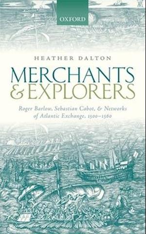 Merchants and Explorers