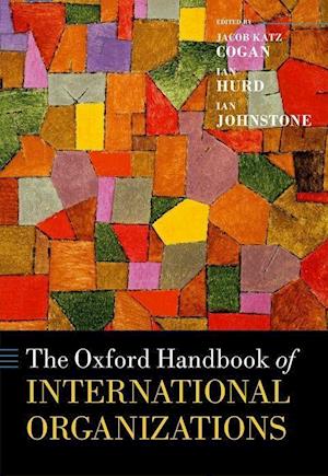 The Oxford Handbook of International Organizations