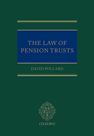 The Law of Pension Trusts