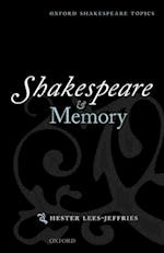 Shakespeare and Memory