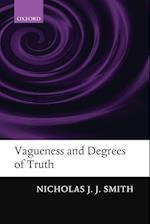 Vagueness and Degrees of Truth