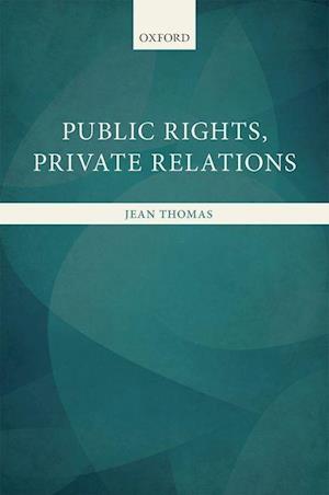 Public Rights, Private Relations