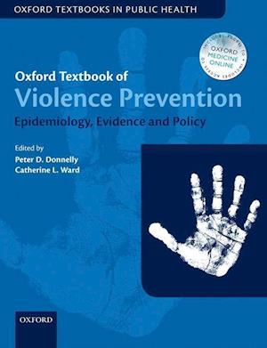 Oxford Textbook of Violence Prevention