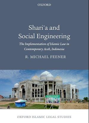 Shari'a and Social Engineering