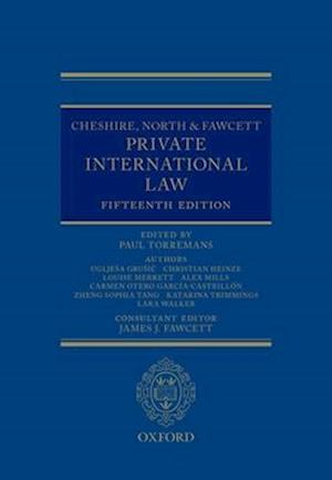 Cheshire, North & Fawcett: Private International Law