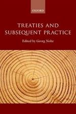 Treaties and Subsequent Practice