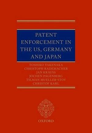 Patent Enforcement in the US, Germany and Japan