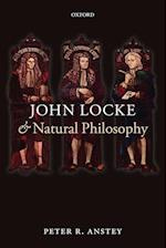 John Locke and Natural Philosophy