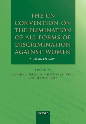 The UN Convention on the Elimination of All Forms of Discrimination Against Women