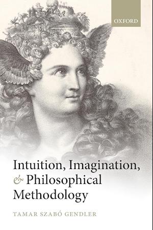 Intuition, Imagination, and Philosophical Methodology