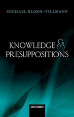 Knowledge and Presuppositions