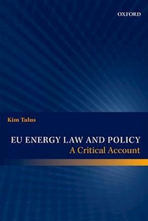 EU Energy Law and Policy