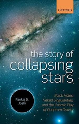 The Story of Collapsing Stars