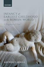 Infancy and Earliest Childhood in the Roman World