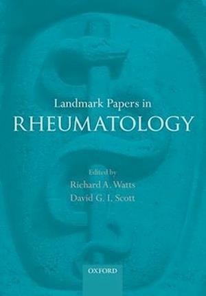 Landmark Papers in Rheumatology