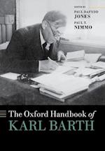 The Oxford Handbook of Karl Barth