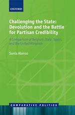 Challenging the State: Devolution and the Battle for Partisan Credibility