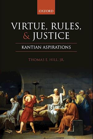 Virtue, Rules, and Justice