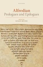 Alfredian Prologues and Epilogues