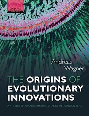 The Origins of Evolutionary Innovations