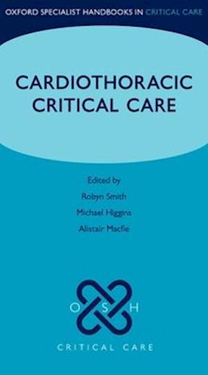 Cardiothoracic Critical Care