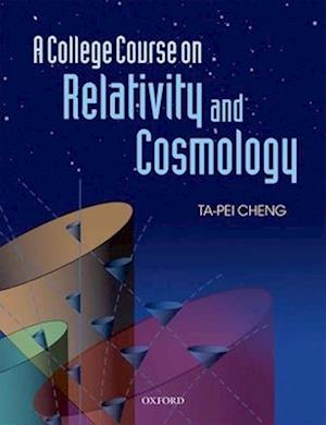 A College Course on Relativity and Cosmology