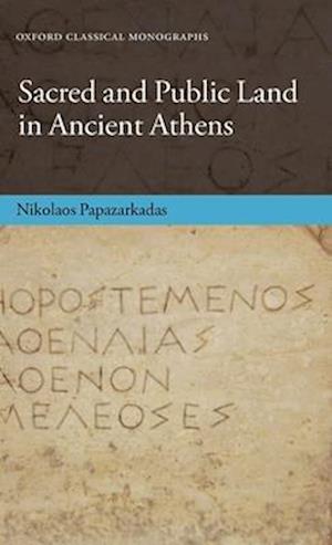 Sacred and Public Land in Ancient Athens