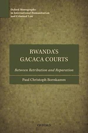 Rwanda's Gacaca Courts