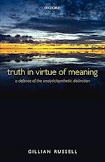 Truth in Virtue of Meaning
